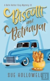 Biscotti And Betrayal