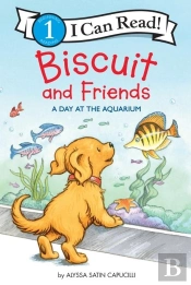 Biscuit And Friends: A Day At The Aquarium