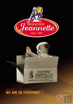 Bertrand.pt - Biscuiterie Jeannette - 160 Ans De Souvenirs