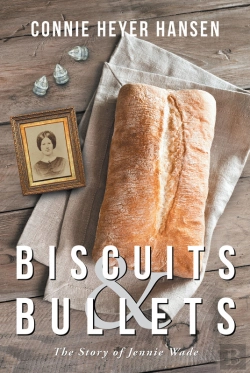 Bertrand.pt - Biscuits & Bullets: The Story Of Jennie Wade