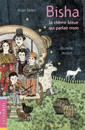 Bisha, La Chèvre Bleue Qui Parlait Rrom