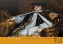 Bishop Morley Of Winchester 1598-1684