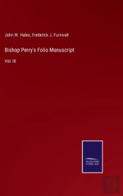 Bishop Perry'S Folio Manuscript
