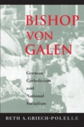 Bishop Von Galen