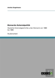 Bismarcks Kolonialpolitik