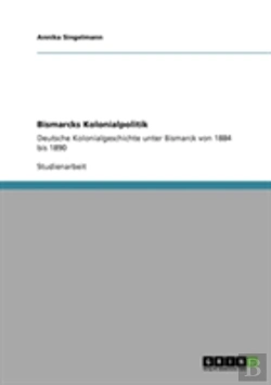 Bertrand.pt - Bismarcks Kolonialpolitik
