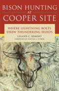 Bison Hunting At Cooper Site