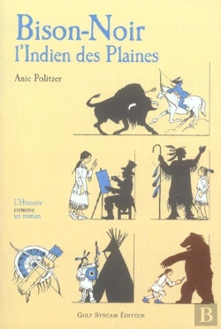 Bertrand.pt - Bison-Noir, L'Indien Des Plaines