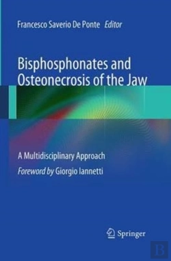 Bertrand.pt - Bisphosphonates And Osteonecrosis Of The Jaw: A Multidisciplinary Approach