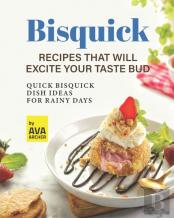 Bisquick Recipes That Will Excite Your Taste Bud