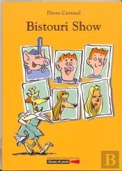 Bistouri Show