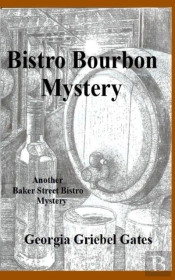 Bistro Bourbon Mystery: A Baker Street B