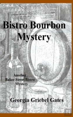 Bertrand.pt - Bistro Bourbon Mystery: A Baker Street B