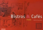 Bistros Et Cafés ; Paris