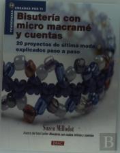 Bisutería Con Micromacramé Y Cuentas