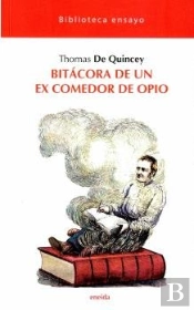 Bitacora De Un Ex Comedor De Opio