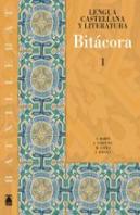 Bitacora, Lengua Castellana Y Literatura, 1 Bachillerato