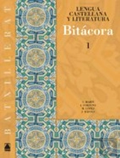 Bitacora, Lengua Castellana Y Literatura, 1 Bachillerato