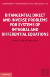 Bitangential Direct And Inverse Problems For Systems Of Integral And Differential Equations