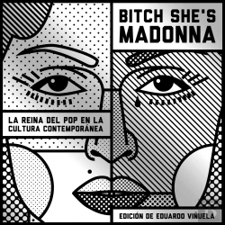 Bertrand.pt - Bitch She'S Madonna. La Reina Del Pop En La Cultura Contemporánea: La Reina Del Pop En La Cultura Contemporánea