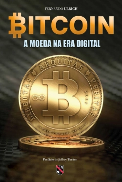 Bertrand.pt - Bitcoin: A Moeda Na Era Digital