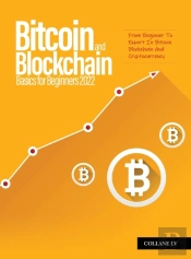 Bitcoin And Blockchain Basics For Beginn