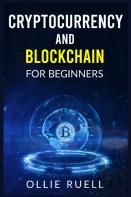 Bitcoin And Blockchain For Beginners