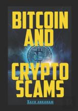 Bitcoin And Crypto Scams