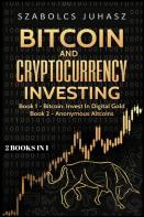 Bitcoin And Cryptocurrency Investing