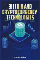 Bitcoin And Cryptocurrency Technologies