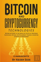 Bitcoin And Cryptocurrency Technologies