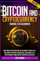 Bitcoin And Cryptocurrency Trading For Beginners 2021/2022