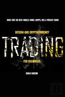 Bitcoin And Cryptocurrency Trading For Beginners