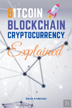 Bertrand.pt - Bitcoin, Blockchain And Cryptocurrency Explained - 2 Books In 1