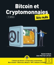 Bitcoin Et Cryptomonnaies Pour Les Nuls (4e Édition)