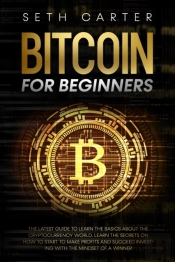 Bitcoin For Beginners