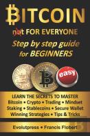 Bitcoin For Everyone Step By Step Guide For Beginners