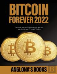 Bitcoin Forever 2022