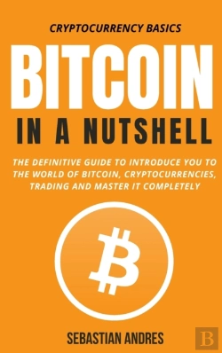 Bertrand.pt - Bitcoin In A Nutshell