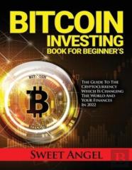 Bitcoin Investing Book For Beginner'S