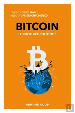 Bertrand.pt - Bitcoin : Le Choc Géopolitique