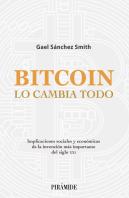 Bitcoin Lo Cambia Todo