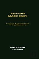 Bitcoin Made Easy