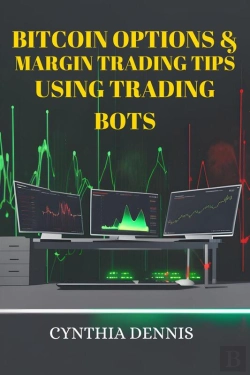 Bertrand.pt - Bitcoin Options & Margin Trading Tips Using Trading Bots
