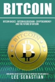 Bitcoin: The Bitcoin Basics: Bitcoin - B