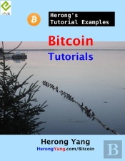 Bitcoin Tutorials - Herong'S Tutorial Examples