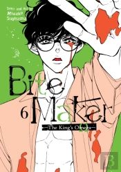 Bite Maker: The Kingâ€™S Omega Vol. 6