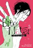 Bite Maker: The King'S Omega Vol. 5