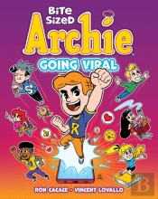 Bite Sized Archie: Going Viral