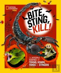 Bite, Sting, Kill